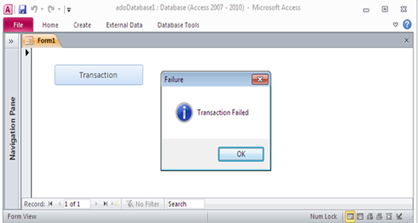 Transaction Based Processing In MS Access Using ADOs Fig-1.4